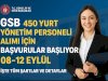 GSB 450 Yurt Yönetim Personeli Alımı İçin Başvurular Başlıyor — İşte Tüm Şartlar ve Detaylar