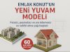 Emlak Konut’un ‘Yeni Yuvam Modeli’ ile Faizsiz, Peşinatsız ve Ara Ödemesiz Ev Sahibi Olma Çağı Başladı