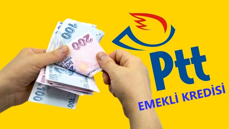PTT’den Emekliye İlk Taksit Ertelemeli 36 Ay Vadeli Kredi Müjdesi
